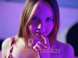 Juicymilk21