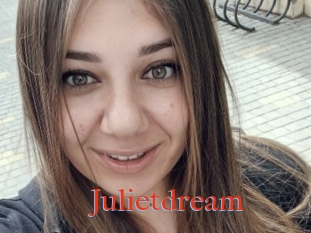 Julietdream