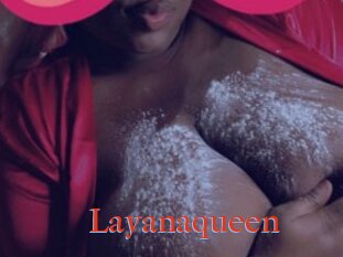 Layanaqueen