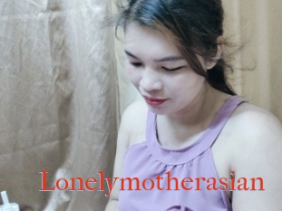 Lonelymotherasian