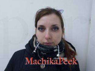 MachikaPeek