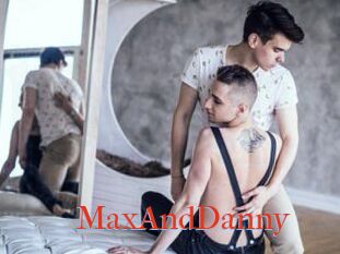 MaxAndDanny