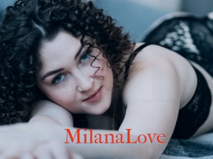 MilanaLove