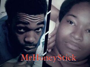 MrHoneyStick