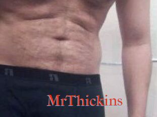 MrThickins
