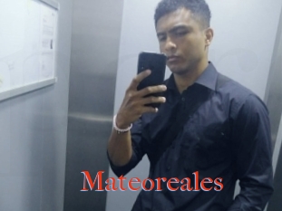 Mateoreales