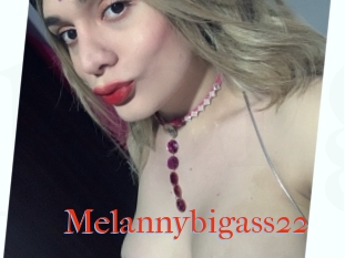 Melannybigass22