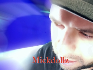 Mickdollz