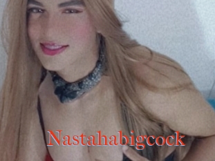 Nastahabigcock