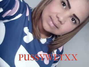 PUSSYWETXX