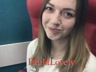 PaulaLovely