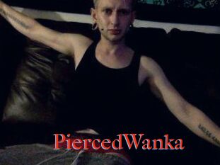 PiercedWanka