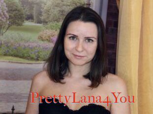 PrettyLana4You