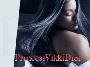 PrincessVikkiDior