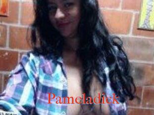 Pameladick