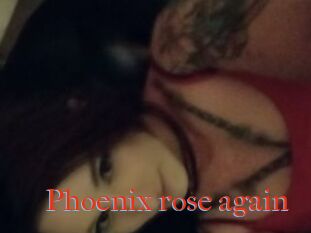 Phoenix_rose_again