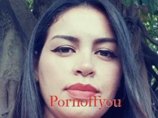 Pornoffyou