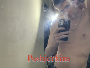 Poshjerkins