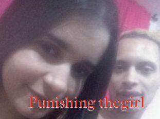 Punishing_thegirl