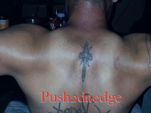 Push2daedge