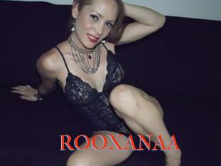 ROOXANAA