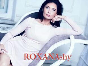 ROXANAshy