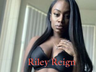 Riley_Reign