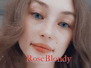 RoseBlondy