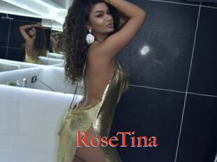 RoseTina