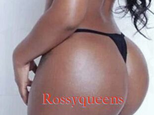 Rossyqueens