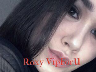 Roxy_VipForU