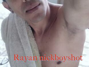 Rayan_nickboyshot