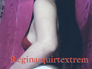 Reginasquirtextrem