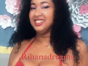 Rihanadreams