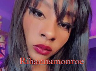 Rihannamonroe