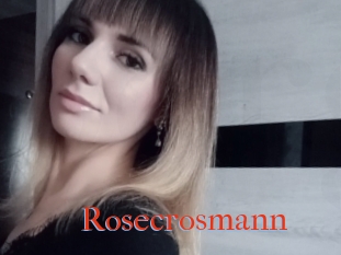 Rosecrosmann