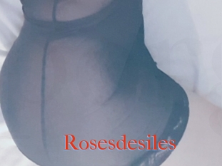 Rosesdesiles