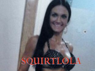 SQUIRTLOLA