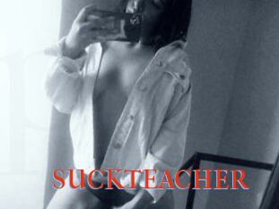 SUCKTEACHER