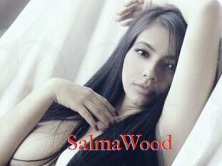 SalmaWood