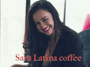 Sara_Latina_coffee