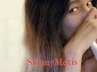 SkinnyMetis