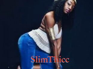 SlimThicc