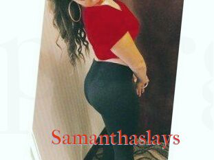 Samanthaslays