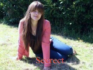 Secrect