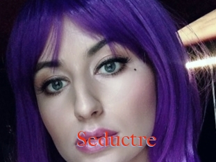 Seductre