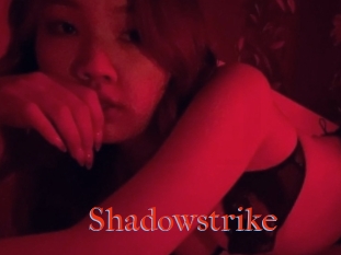 Shadowstrike