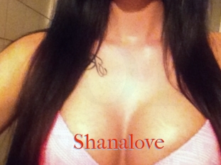 Shanalove