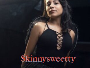 Skinnysweetty