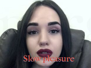 Slow_pleasure